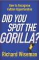 Did You Spot the Gorilla?, Wiseman Richard 