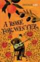 A Rose For Winter, Laurie Lee 