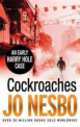 Cockroaches. An Early Harry Hole Case, Nesbo Jo 