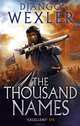 The Thousand Names: Book 1, Django Wexler 