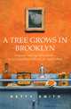 Tree Grows In Brooklyn, Betty Smith 