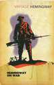 Hemingway on War, Ernest Hemingway 