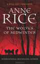 The Wolves of Midwinter, Anne Rice 