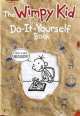 Diary of a Wimpy Kid. Do-It-Yourself Book, Jeff Kinney 