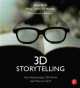 3D Storytelling, Bruce A. Block 