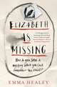 Elizabeth is Missing, Emma Healey 