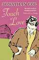 A Touch of Love, Coe Jonathan 
