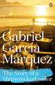 The Story of a Shipwrecked Sailor, Gabriel Garcia Marquez 