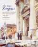 John Singer Sargent, Richard Ormond, Elaine Kilmurray 