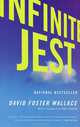 Infinite Jest, David Foster Wallace 