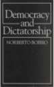 Democracy and Dictatorship, Norberto Bobbio 