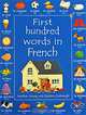 First Hundred Words in French, Heather Amery and Stephen Cartwright 