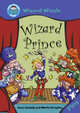 Wizard Wizzle. Wizard Prince, Cassidy Anne 