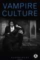Vampire Culture, Maria Mellins 