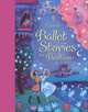 Usborne Ballet Stories for Bedtime, Davidson Susanna, Daynes Katie 