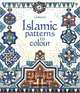 Islamic Patterns to Colour, Struan Reid 