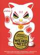 The Weirdness, Jeremy Bushnell 