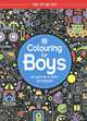 Colouring for Boys: Cool Pictures to Colour and Complete, 
