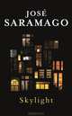 Skylight, Jose Saramago 