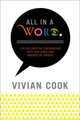 All in a Word, Cook Vivian 