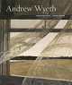 Andrew Wyeth. Looking out, Looking in, Nancy K. Anderson 
