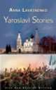 Yaroslavl Stories, Lavrinenko Anna 