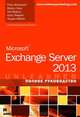 Microsoft Exchange Server 2013. Полное руководство, Крис Амарис, Майкл Ноэл, Рэнд Моримото, Гай Ярдени 