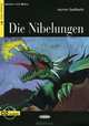 Die Nibelungen: Niveau Drei B1 (+ CD), Achim Seiffarth 