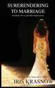 Surrendering to Marriage, Iris Krasnow 