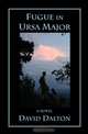 Fugue in Ursa Major, David Dalton 