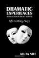 Dramatic Experiences, Aluta Nite 
