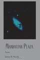 Manhattan Plaza, James B. Nicola 