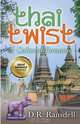 Thai Twist, D.R. Ransdell 