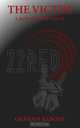 The Victim - A Rufus Stone Novel Part of the 22Red Series, Graham Rabone 