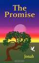 The Promise, Jonah *** 