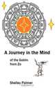 A Journey in the Mind of the Goblin from Zo, Shelley Palmer 