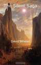 The Silent Saga, David Whelan 