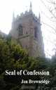 Seal of Confession, Jon Brownridge 
