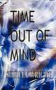 Time Out of Mind, Shirley Wright 