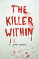 The Killer Within, Gary Copeland 