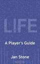 Life, Jan Stone 