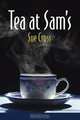 Tea at Sam