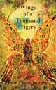 Wings of a Thousand Tigers, Ruth Calder Murphy 
