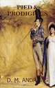 Pied and Prodigious, D. M. Andrews 