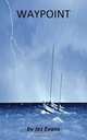 Waypoint, Jez Evans 