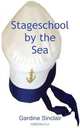 Stageschool by the Sea, Gardine Sinclair 