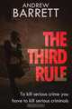 The Third Rule, Andrew Barrett 