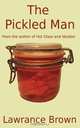 The Pickled Man, Lawrance Brown 