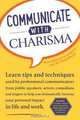 Communicate with Charisma, Tom Bruno-Magdich 