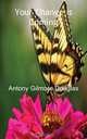 Your Change Is Coming, Antony Gilmore Douglas 